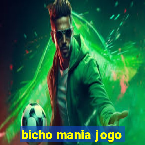 bicho mania jogo